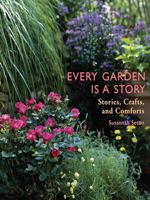 cover image of Every Garden Is a Story